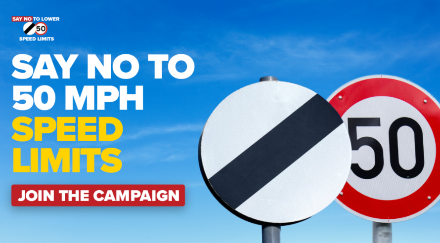 SAY NO to 50mph national speed limits